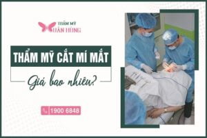 cắt mí mắt hết bao nhiêu tiền